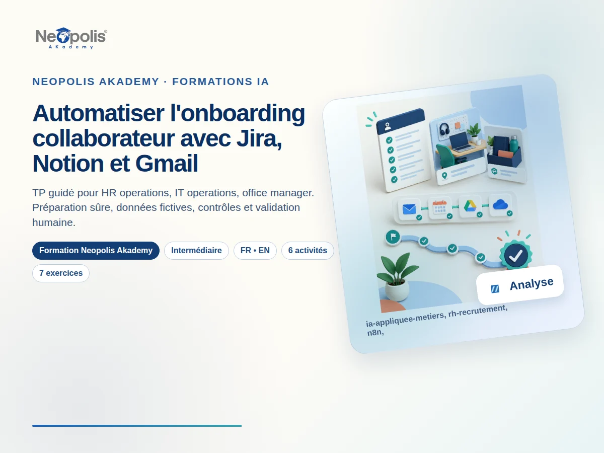 Automatiser l'onboarding collaborateur avec Jira, Notion et Gmail