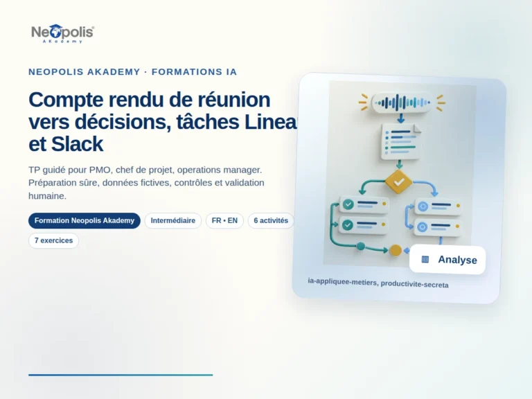 Compte rendu de réunion vers décisions, tâches Linear et Slack