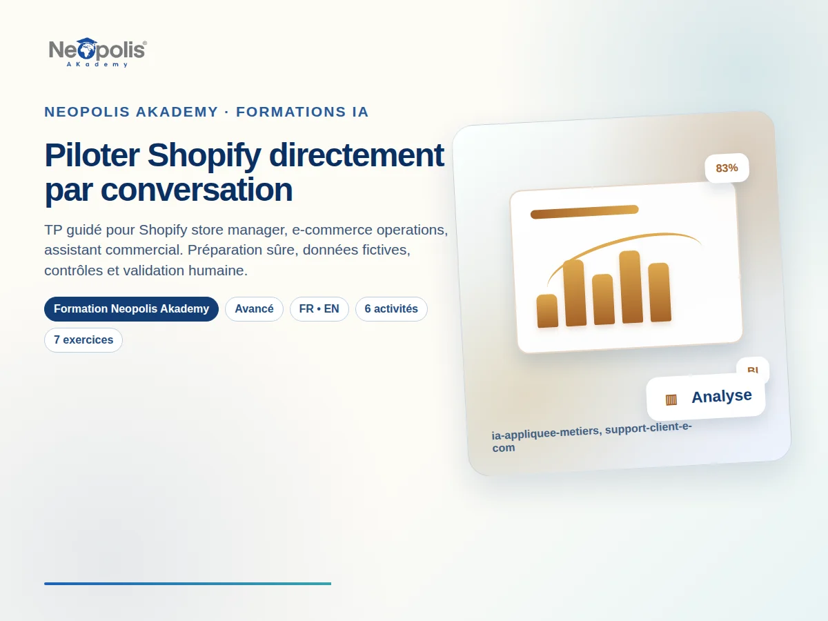 Piloter Shopify directement par conversation