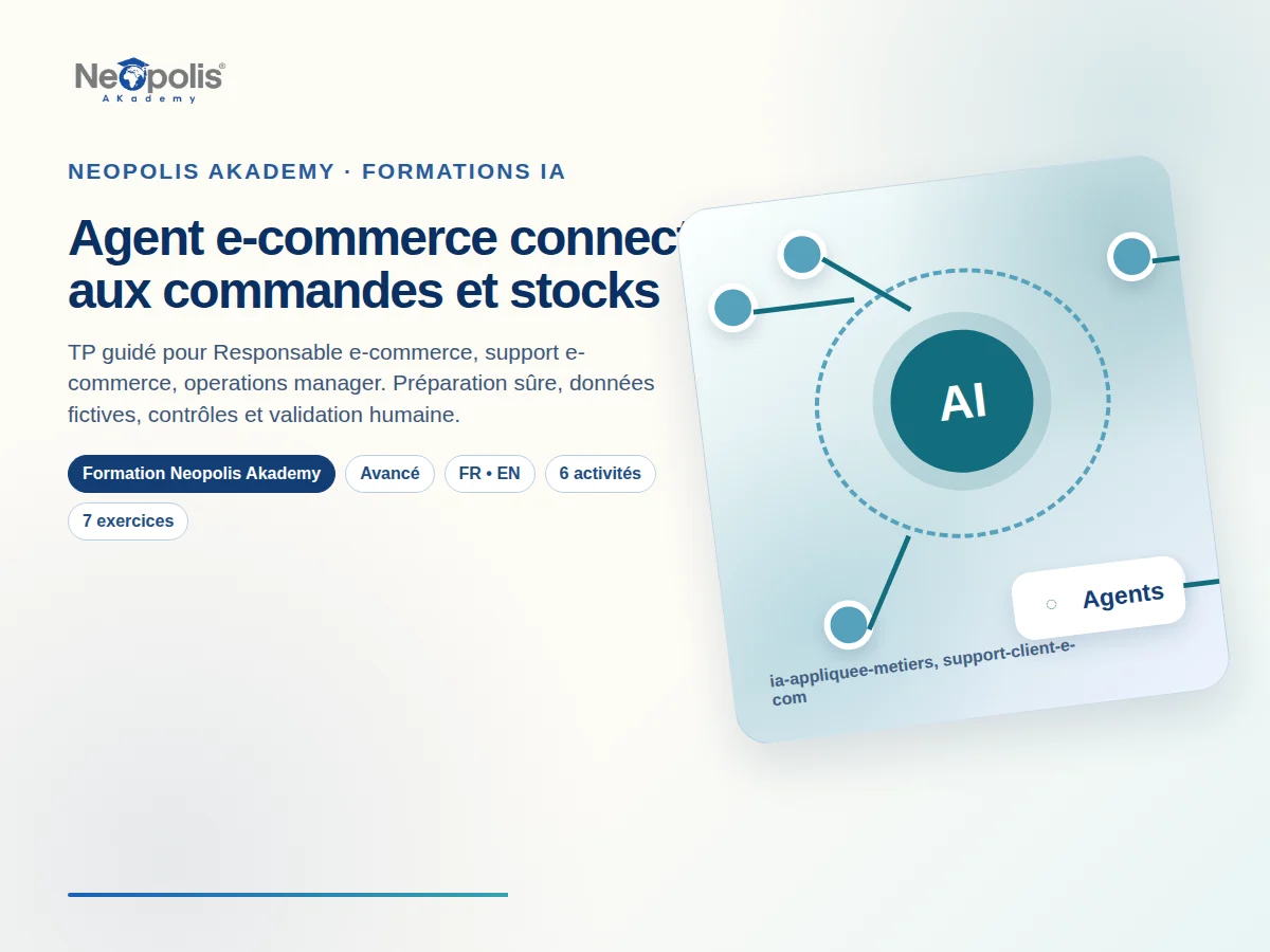 Agent e-commerce connecté aux commandes et stocks